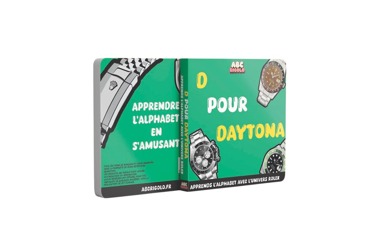 D pour Daytona - Apprends l'alphabet avec l'univers Rolex (French Book)